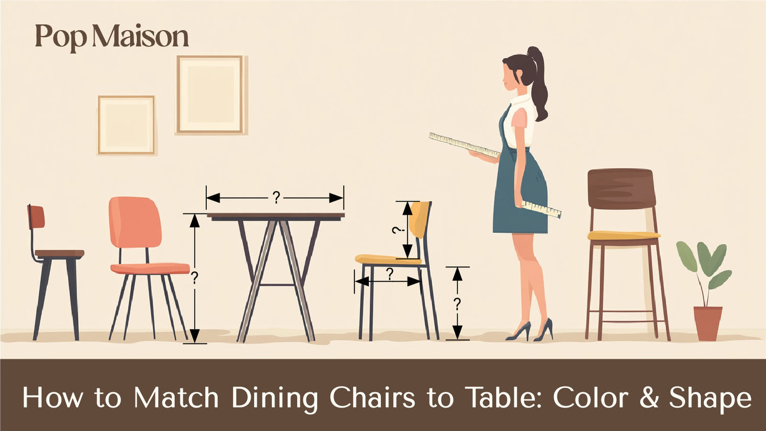 How to Match Dining Chairs to Table: Color & Shape