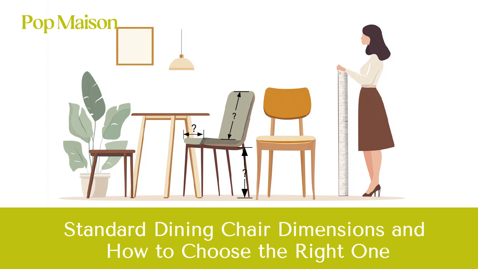 Standard Dining Chair Dimensions and How to Choose the Right One